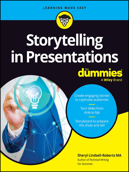 Title details for Storytelling in Presentations For Dummies by Sheryl Lindsell-Roberts - Wait list